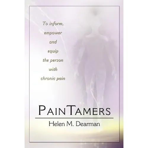 Paintamers: To Inform, Empower and Equip the Person with Chronic Pain
