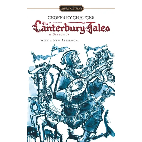 The Canterbury Tales: A Selection - Mass Market Paperbound
