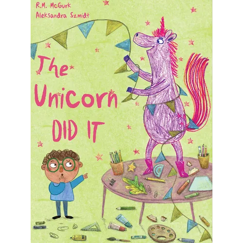 The Unicorn Did It