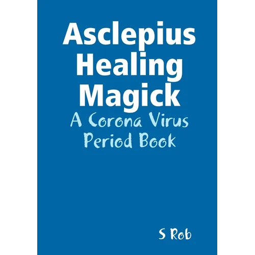 Asclepius Healing Magick