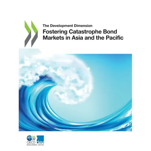 Fostering Catastrophe Bond Markets in Asia and the Pacific