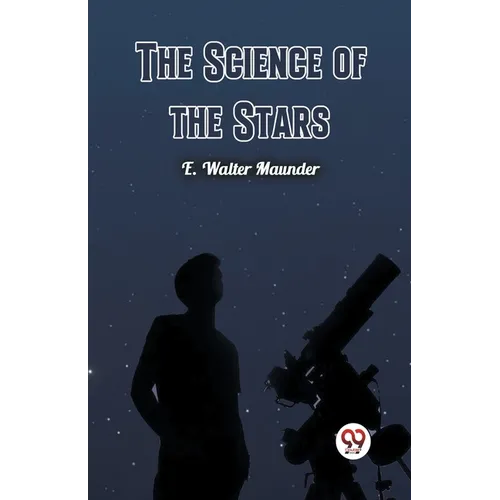 The Science of the Stars
