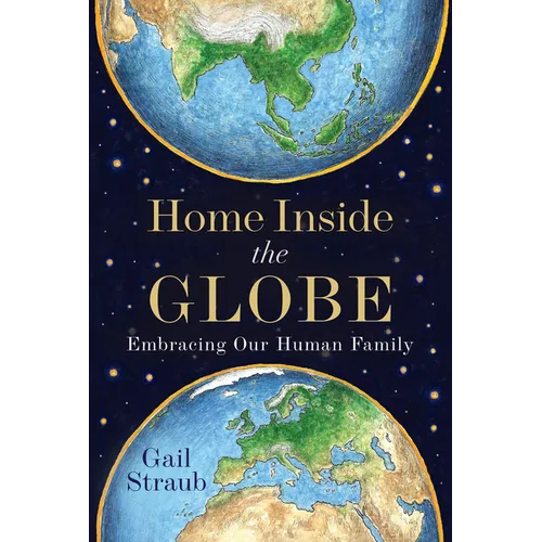 Home Inside the Globe: Embracing Our Human Family