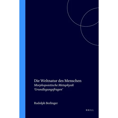 Die Weltnatur des Menschen