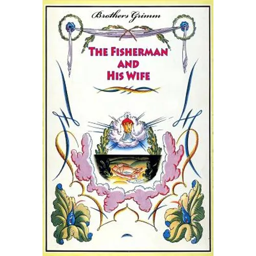 The Fisherman and His Wife