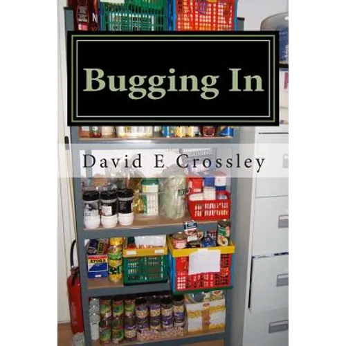 Bugging In
