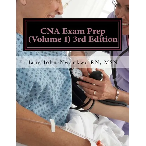 CNA Exam Prep: Nurse Assistant Practice Test Questions