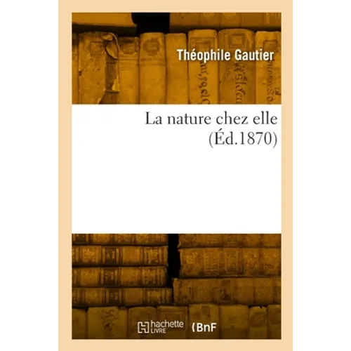 La nature chez elle