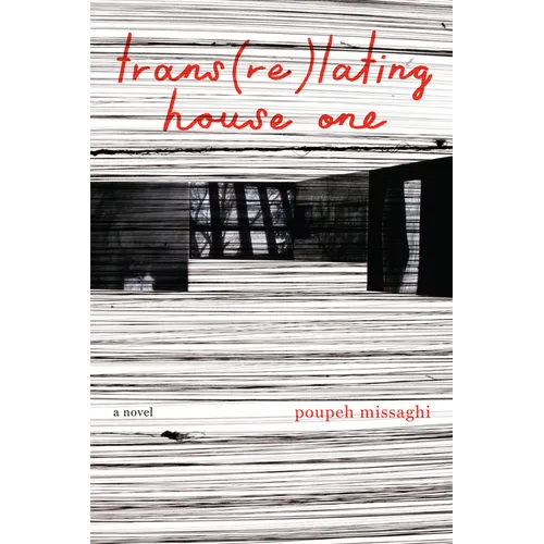Trans(re)Lating House One