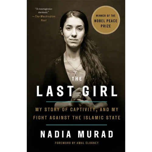 The Last Girl: My Story of Captivity, and My Fight Against the Islamic State