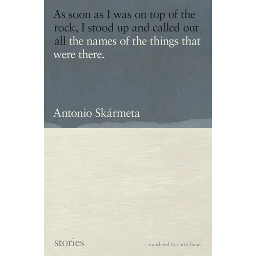 The Names of the Things That Were There: Stories