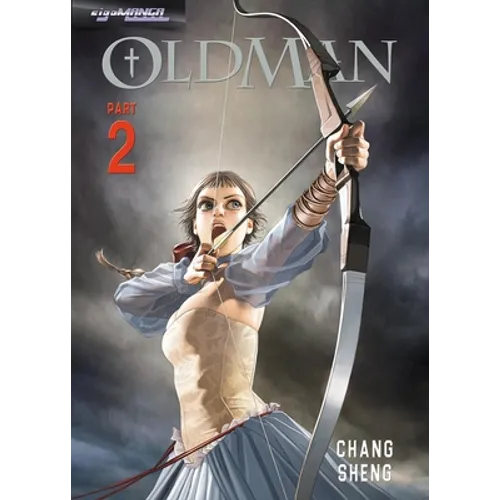 Oldman Part 2