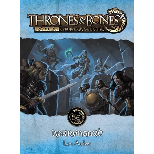 Thrones & Bones: Norrøngard