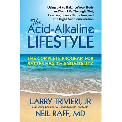 The Acid Alkaline Lifestyle