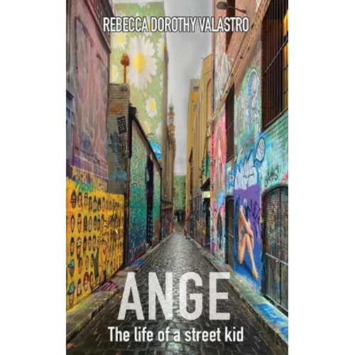 Ange: The Life of a Street Kid