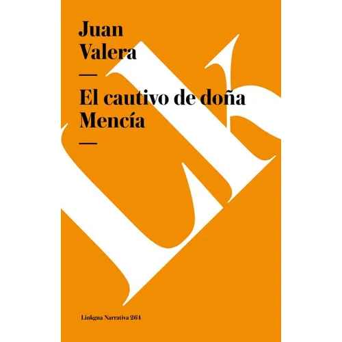 El cautivo de doña Mencía