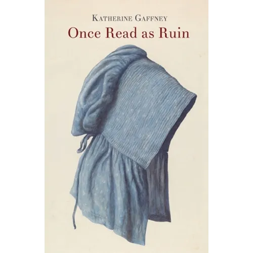 Once Read as Ruin