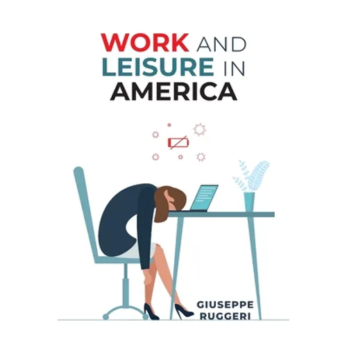 Work and Leisure in America