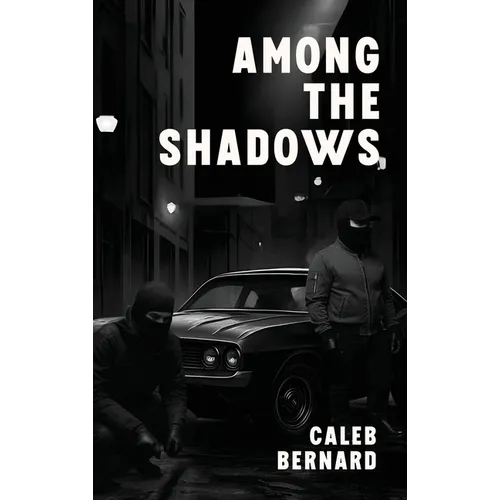 Among the Shadows