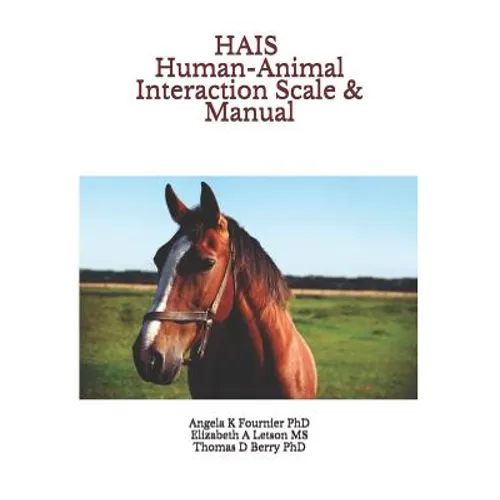 HAIS Human-Animal Interaction Scale & Manual