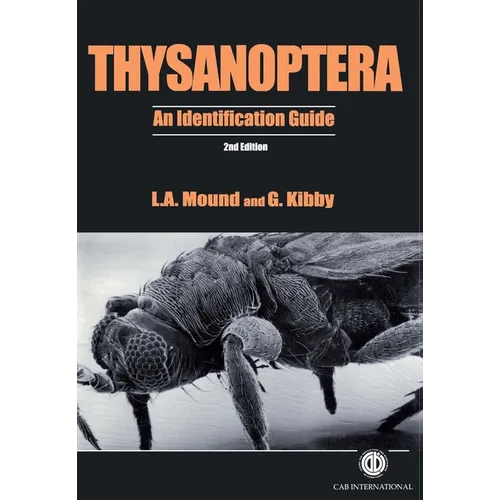 Thysanoptera: An Identification Guide, 2nd Edition