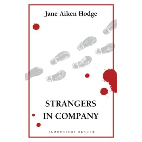 Strangers in Company