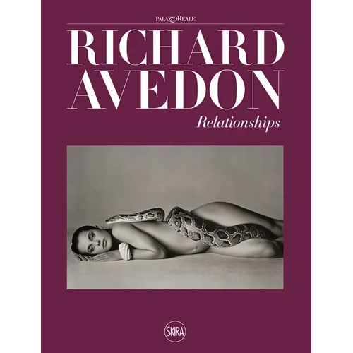 Richard Avedon: Relationships