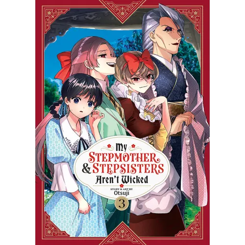 My Stepmother and Stepsisters Aren't Wicked Vol. 3