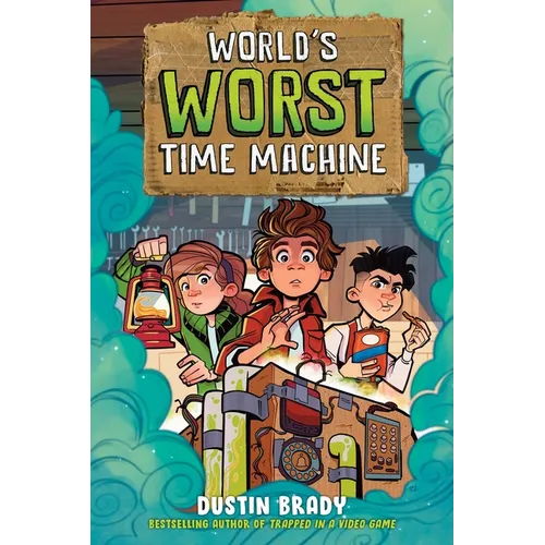 World's Worst Time Machine: Volume 1