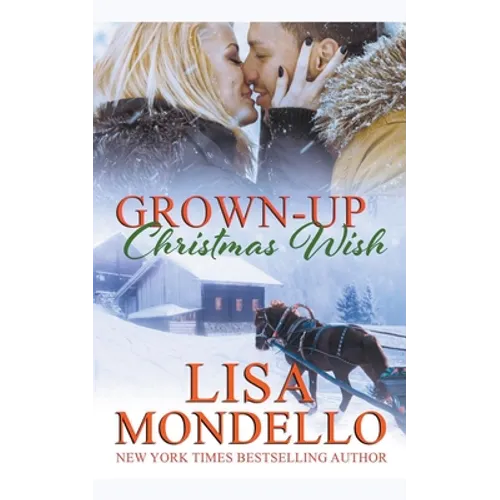 Grown Up Christmas Wish