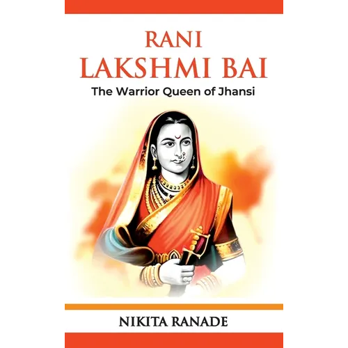 Rani Lakshmi Bai