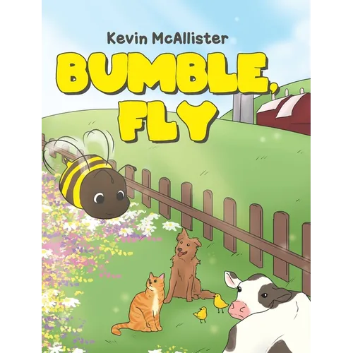 Bumble, Fly