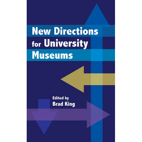 New Directions for University Museums