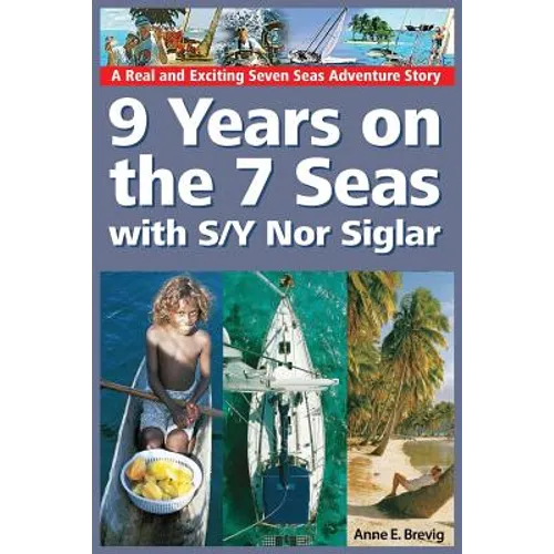 9 Years on the 7 Seas with S/Y Nor Siglar