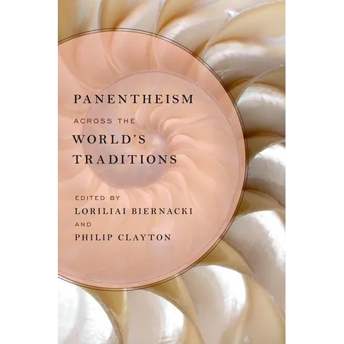 Panentheism Across the World's Traditions