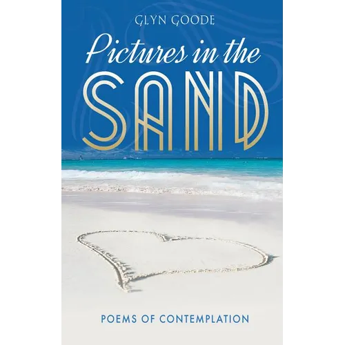 Pictures in the Sand: Poems of Contemplation