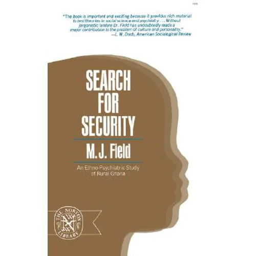 Search for Security: An Ethno-Psychiatric Study of Rural Ghana