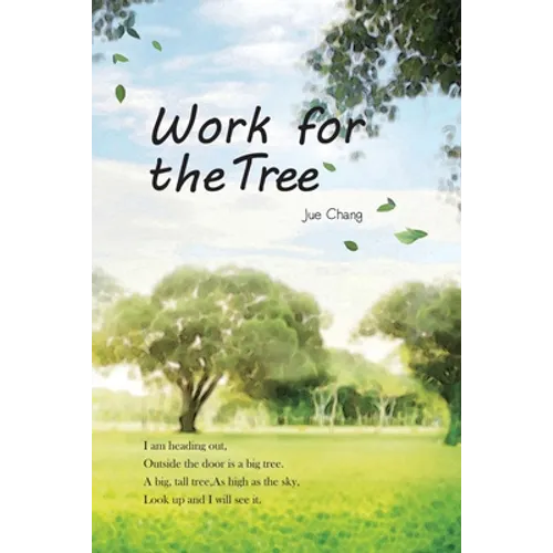 Work For The Tree: 為大樹工作(國際英文版)