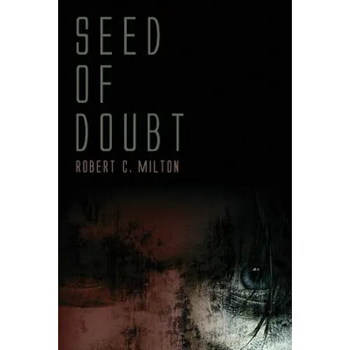 Seed of Doubt