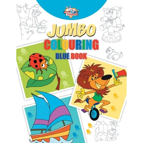 Jumbo Colouring Blue Book for 4 to 8 years old Kids Best Gift to Children for Drawing, Coloring and Painting