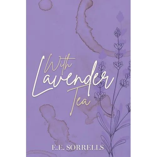 With Lavender Tea
