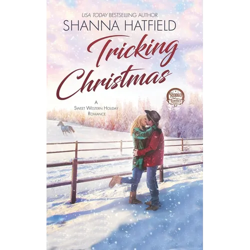 Tricking Christmas: A Sweet Western Holiday Romance