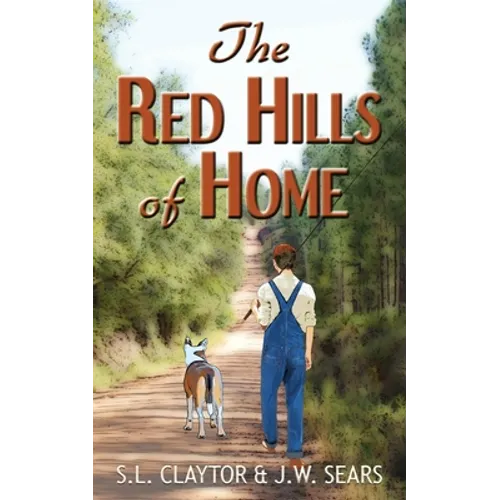 The Red Hills of Home