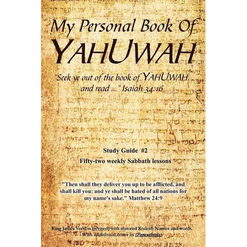 My Personal Book Of YAHUWAH: Study Guide #2
