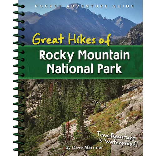 Great Hikes of Rocky Mountain National Park