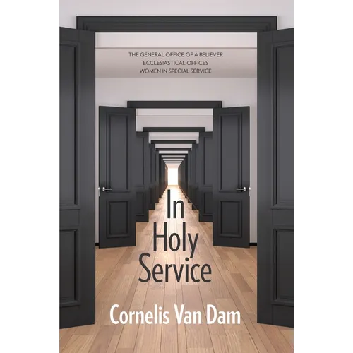 In Holy Service: Essays on Office-Personal and Ecclesial