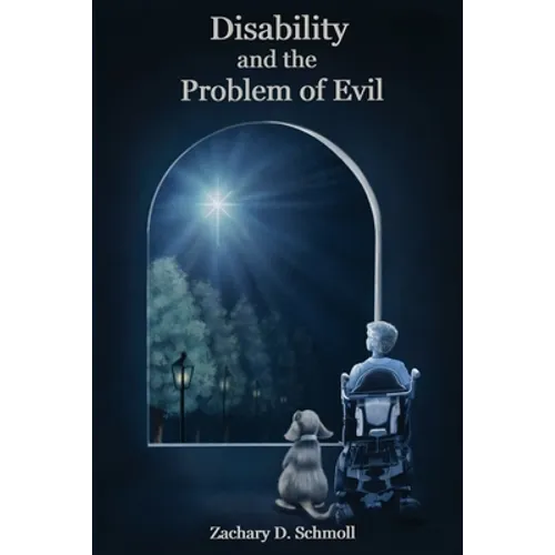 Disability and The Problem of Evil