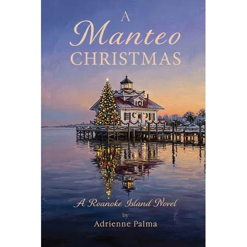 A Manteo Christmas: A Roanoke Island Novel