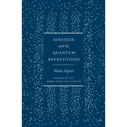 Einstein and the Quantum Revolutions