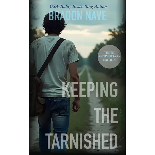 Keeping The Tarnished